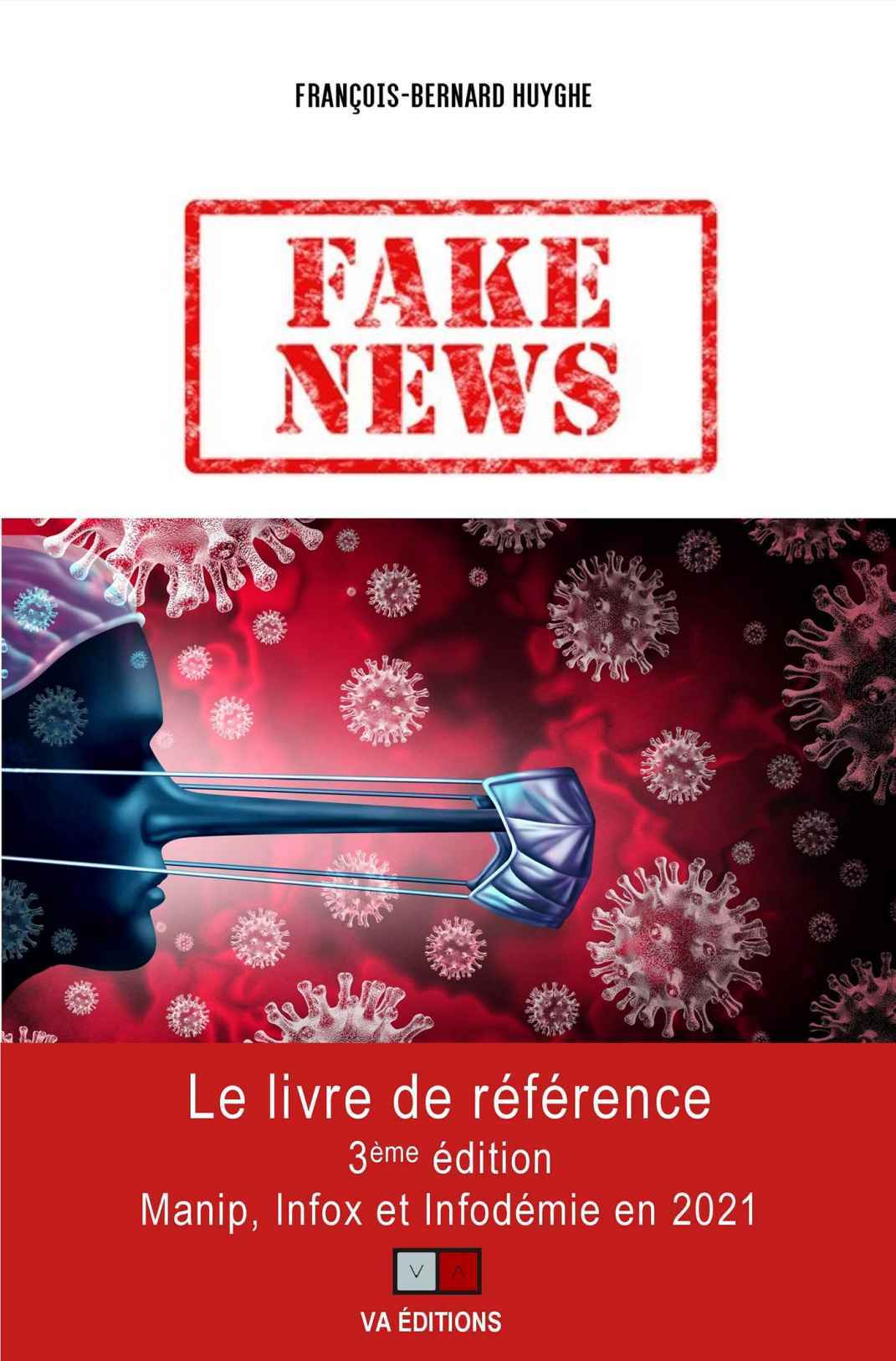 Fake news : Manip, Infox et Infodémie en 2021